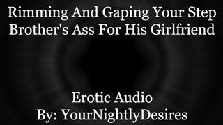 Gaping Your Step Brother With A Strap On [Rimming] [Pegging] (Erotic Audio for Women)