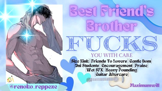 [M4F] Hammered Gentle AND Rough In Your Bestie's Brother's Bed After Catching Up About Studies